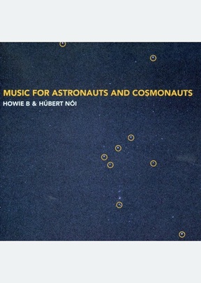 Music for Astronauts & Cosmonauts