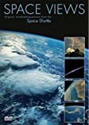 Space Views: Journey Around the World with Spectacular Pictures from Space