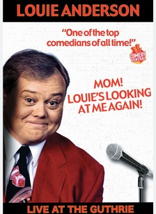 Louie Anderson: Mom Louie's Looking At Me Again