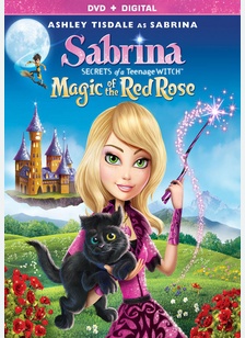 Sabrina: Secrets of a Teenage Witch - Magic of the Red Rose