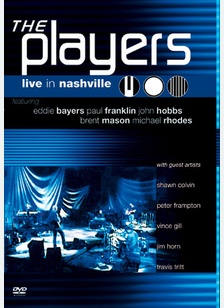 The Players: Live in Nashville