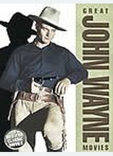 GREAT JOHN WAYNE MOVIES