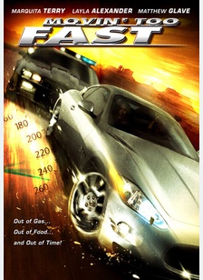 Movin' Too Fast