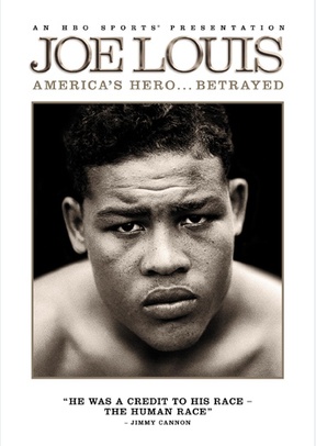 Joe Louis: America's Hero Betrayed