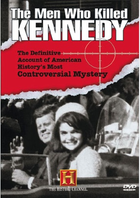 The Men Who Killed Kennedy