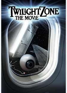 Twilight Zone: The Movie