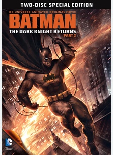 Batman: The Dark Knight Returns, Part 2