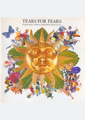 TEARS ROLL DOWN:GREATEST HITS