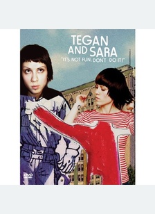 TEGAN & SARA
