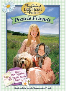 Little House On The Prairie: Prairie Friends