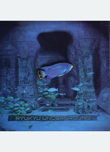 Ryukyu Underground