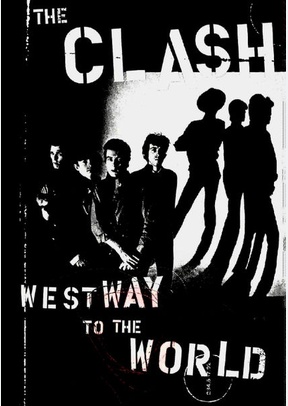 CLASH, THE-WESTWAY TO THE WORL