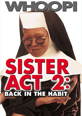 Sister Act 2: Back in the Habit