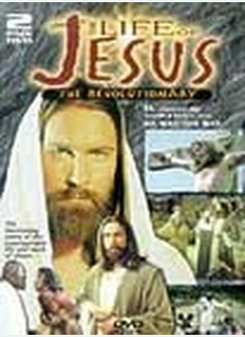 LIFE OF JESUS:REVOLUTIONARY