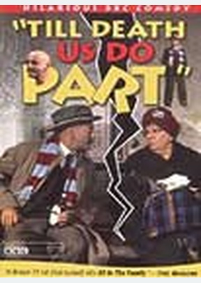 TILL DEATH DO US PART (BBC)