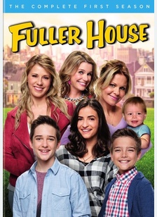 Fuller House: The Complete First Season