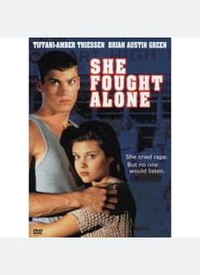 She Fought Alone