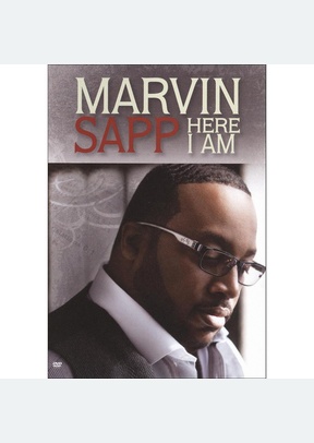 Marvin Sapp: Here I Am