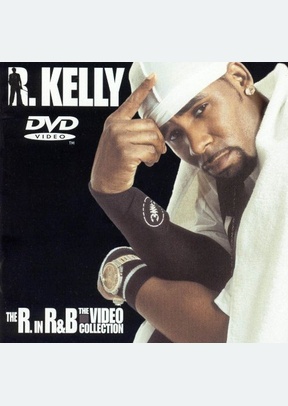 R. Kelly: R In R&B Video Collection