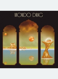 MONDO DRAG