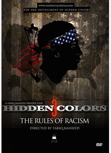 HIDDEN COLORS 3:RULES OF RACIS