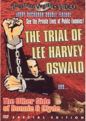 The Trial Of Lee Harvey Oswald