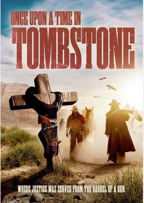 Once Upon a Time in Tombstone