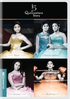 15: A Quinceanera Story