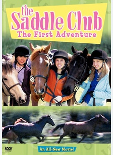 The Saddle Club: The First Adventure
