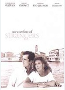 The Comfort Of Strangers