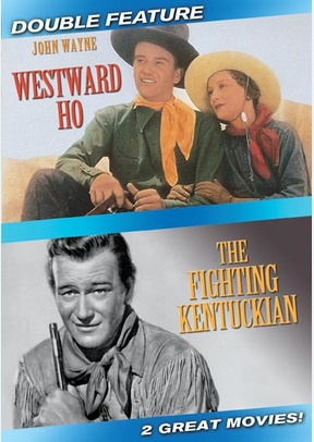 Westward Ho / Fighting Kentuckian
