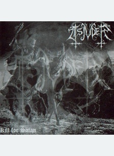 Kill For Satan