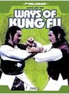 The Ways Of Kung Fu