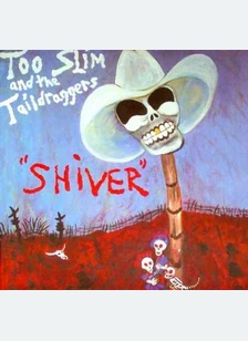 Shiver *