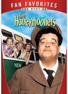 Fan Favorites: The Best of The Honeymooners