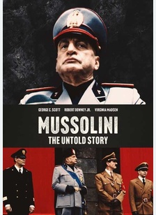 Mussolini: Untold Story