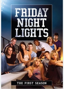 Friday Night Lights: The First Season