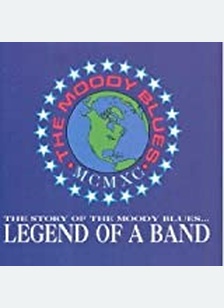 STORY OF MOODY BLUES LEGEND OF