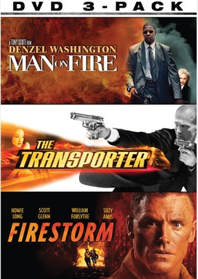 Man on Fire/The Transporter/Firestorm