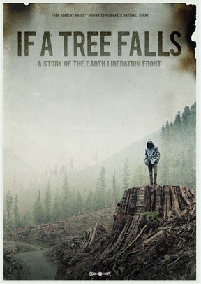 If a Tree Falls: A Story of the Earth Liberation Front