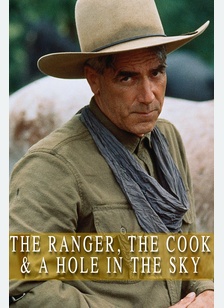 Ranger the Cook & A Hole in the Sky