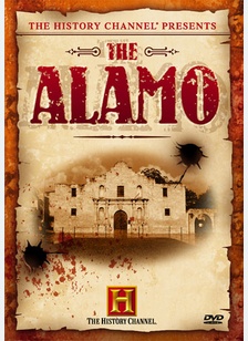 The History Channel Presents: The Alamo