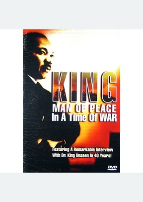 Dr. Martin Luther King Jr.: A Man of Peace in a Time of War