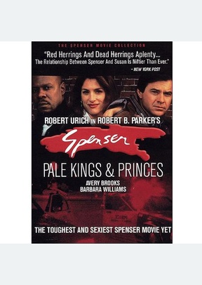Spenser: Pale Kings And Princes