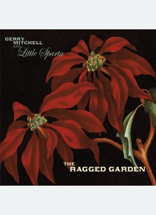 RAGGED GARDEN