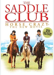 The Saddle Club: Horse Crazy