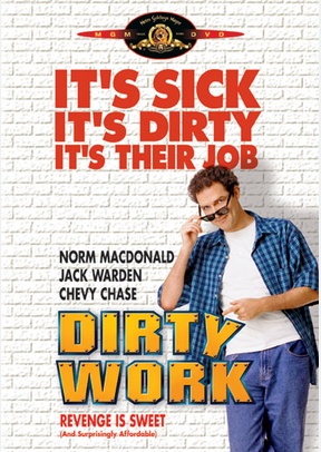 Dirty Work