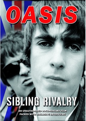 Oasis: Sibling Rivalry