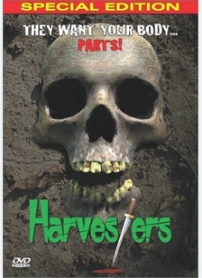 HARVESTERS