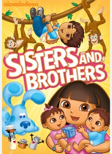 Nickelodeon Favorites: Sisters & Brothers